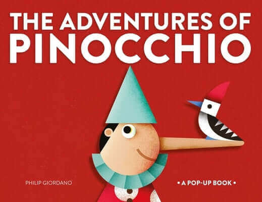 The Adventures of Pinocchio: A Pop-Up Book Board Book Tra Publishing