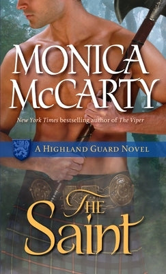 The Saint by McCarty, Monica