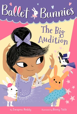 Ballet Bunnies #5: The Big Audition Paperback Random House Books for Young Readers