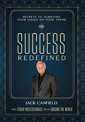 Success Redefined by Canfield, Jack