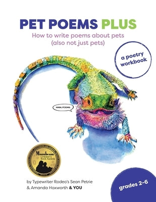 Pet Poems Plus: How to write poems about pets (also not just pets): How to by Petrie, Sean
