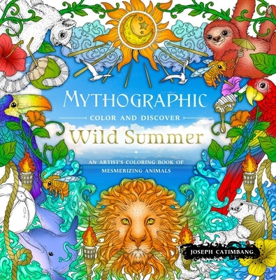 Paperback Mythographic Wild Summer coloring book by Castle Point Books featuring intricate animal illustrations for coloring.