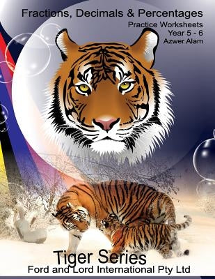 Fractions, Decimals and Percentages by Alam, Azwer