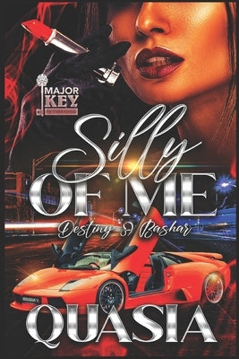 Silly of Me: Destiny & Bashar by Jay Pen Literary Services