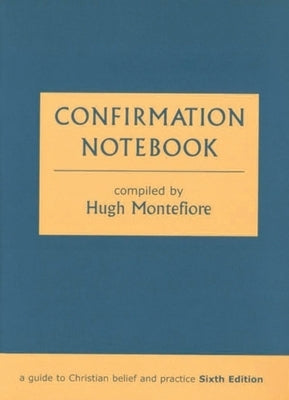 Confirmation Notebook by Montefiore, Hugh