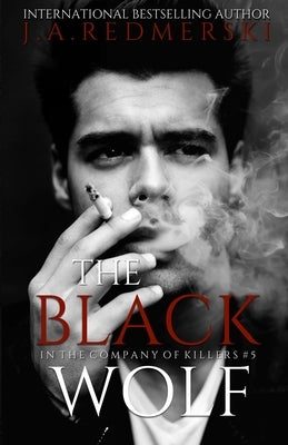 The Black Wolf by Redmerski, J. A. - SureShot Books Publishing LLC