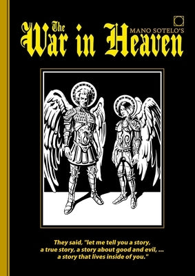 The War in Heaven by Sotelo, Mano