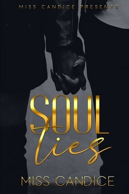 Soul Ties by Candice - SureShot Books Publishing LLC