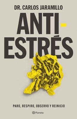 Antiestr?s / Anti-Stress by Jaramillo, Carlos