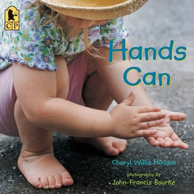 Hands Can by Hudson, Cheryl Willis