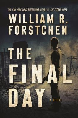 The Final Day: A John Matherson Novel Paperback Forge