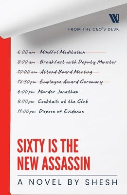 Sixty Is The New Assassin by , Shesh