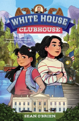 White House Clubhouse Paperback Norton Young Readers