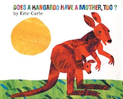 Does a Kangaroo Have a Mother, Too? Paperback HarperCollins