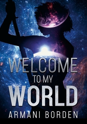 Welcome to My World by Borden, Armani