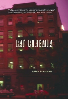 Rat Bohemia by Schulman, Sarah