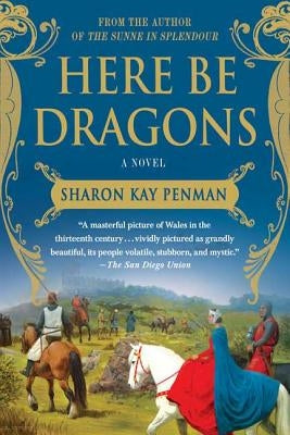 Here Be Dragons Paperback St. Martin's Griffin
