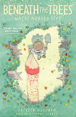 Paperback of Beneath the Trees Where Nobody Sees comic book by IDW Publishing, featuring dark forest cover art.