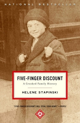 Five-Finger Discount: A Crooked Family History by Stapinski, Helene