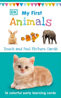 My First Touch and Feel Picture Cards: Animals Other DK Publishing (Dorling Kindersley)
