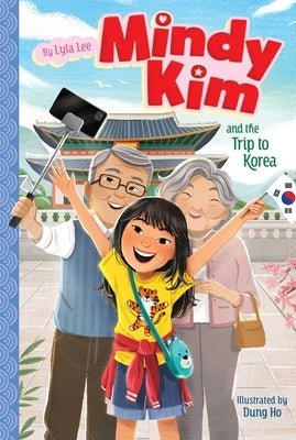 Mindy Kim and the Trip to Korea Paperback Aladdin Paperbacks