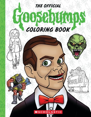 Goosebumps: The Official Coloring Book Paperback Scholastic Inc.