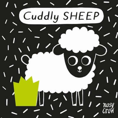 Baby's First Cloth Book: Cuddly Sheep Fabric Nosy Crow