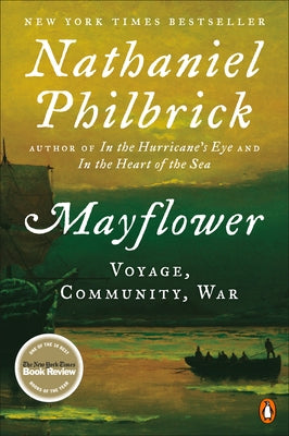 Paperback of Mayflower: Voyage, Community, War by Penguin Books featuring cover art depicting historical scenes of the Mayflower voyage.