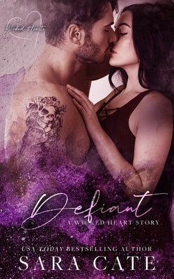 Defiant by Cate, Sara