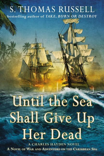 Paperback of "Until the Sea Shall Give Up Her Dead" by Penguin Publishing Group, featuring a cover with ocean and ship illustrations.
