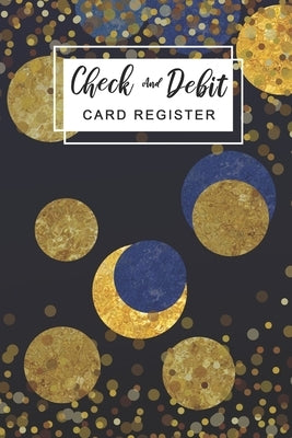 Check And Debit Card Register: Check Registers For Personal, Business Checkbook Large Print 2019 - 2020 - 110 Pages Pocket Size by Notebook, Mutta
