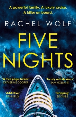 Five Nights: Agatha Christie Meets Succession in This Fun, Twisty Thriller That Will Grip You from Start to Finish in 2025 by Wolf, Rachel