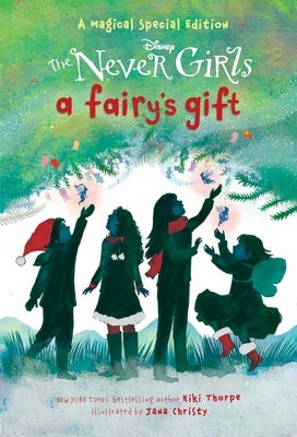 Paperback copy of "A Fairy's Gift" from Disney's The Never Girls series by Random House Disney, featuring a colorful fairy illustration.