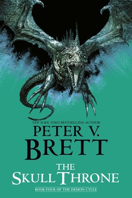 Paperback copy of The Skull Throne, Book Four of the Demon Cycle by Del Rey Books, featuring dark fantasy cover art.