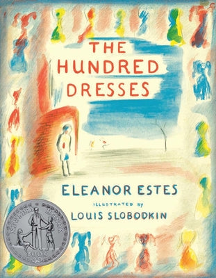 Paperback of The Hundred Dresses by Clarion Books featuring colorful cover art with dresses and children on the front.