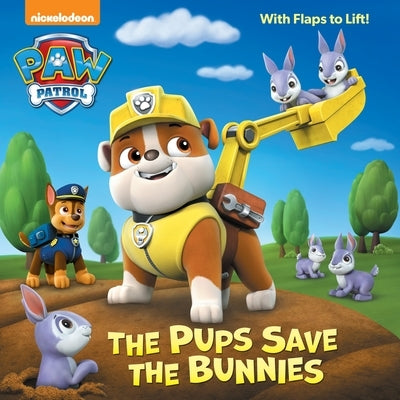 The Pups Save the Bunnies (Paw Patrol) Paperback Random House Books for Young Readers