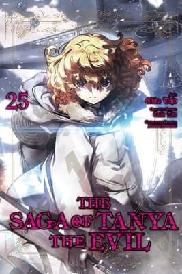 Paperback manga volume 25 of The Saga of Tanya the Evil by Yen Press, featuring cover art with character illustrations.