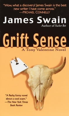 Grift Sense by Swain, James