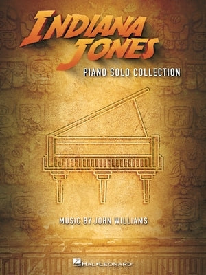 Indiana Jones Piano Solo Collection - Music by John Williams Paperback Hal Leonard Publishing Corporation