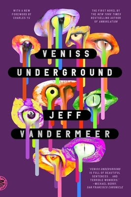 Veniss Underground Paperback Picador USA