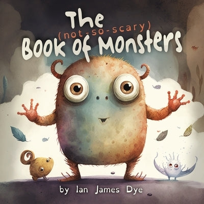 Paperback of The (not-so-scary) Book of Monsters by Bright Tale Publishing, featuring colorful monster illustrations on the cover.