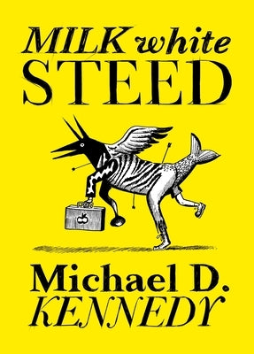 Paperback of Milk White Steed by Drawn & Quarterly featuring cover art of a white horse on a light background.