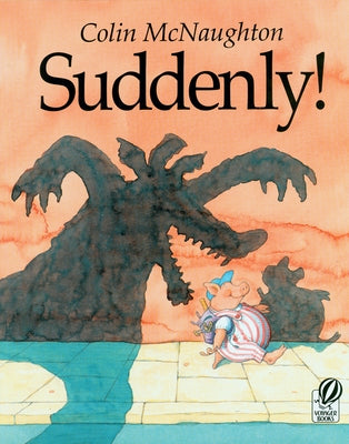 Paperback copy of Suddenly!: A Preston Pig Story by Clarion Books featuring colorful illustrations on the cover.