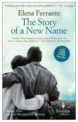 Paperback of The Story of a New Name by Europa Editions, featuring the book's cover with title and author details.