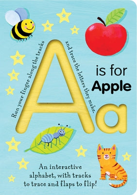 A is for Apple Board Book Tiger Tales