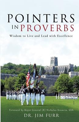 Pointers in Proverbs by Furr, Jim