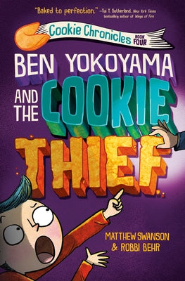 Paperback of Ben Yokoyama and the Cookie Thief by Yearling Books, showing the book cover with colorful illustrations.