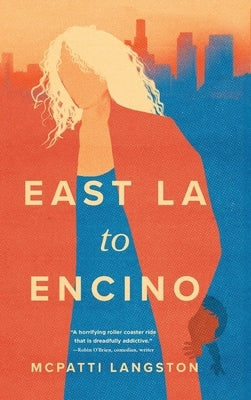 East LA to Encino by Langston, McPatti