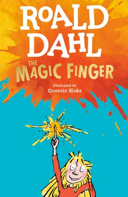 The Magic Finger Paperback Viking Books for Young Readers