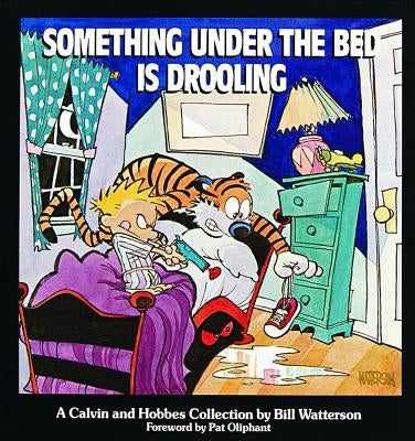 Paperback of "Something Under the Bed Is Drooling: A Calvin and Hobbes Collection Volume 2" by Andrews McMeel Publishing showing the cover.